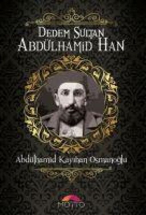 Produktbild: Dedem Sultan Abd&uuml;lhamid Han