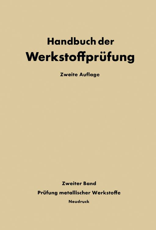 Produktbild: Die Pr&uuml;fung der metallischen Werkstoffe