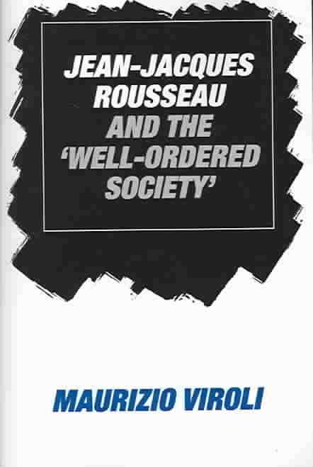 Produktbild: Jean-Jacques Rousseau and the 'Well-Ordered Society'