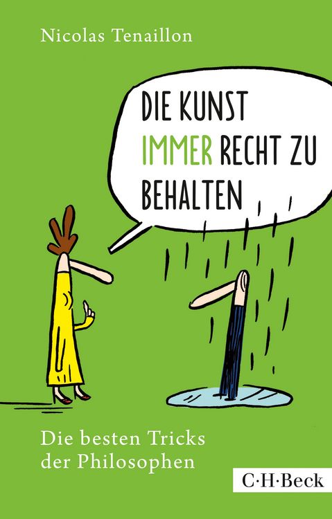 Produktbild: Die Kunst, immer Recht zu behalten