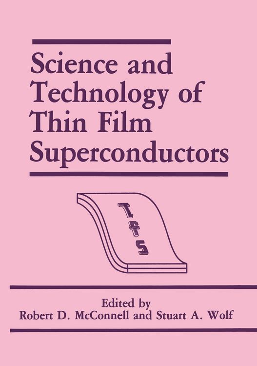 Produktbild: Science and Technology of Thin Film Superconductors