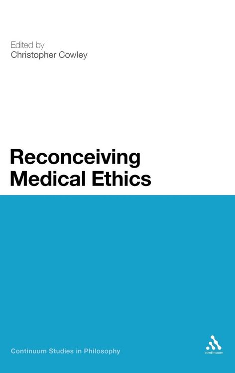 Produktbild: Reconceiving Medical Ethics
