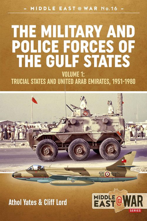 Produktbild: The Military and Police Forces of the Gulf States