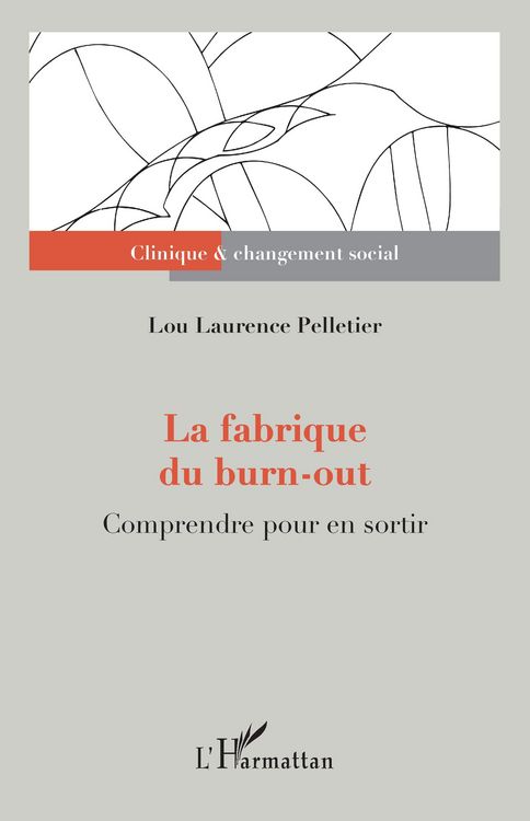Produktbild: La fabrique du burn-out
