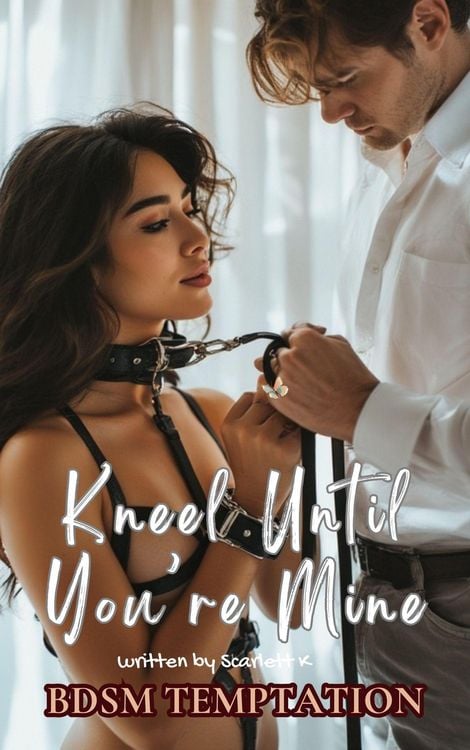 Produktbild: Kneel Until You're Mine (BDSM Temptation)