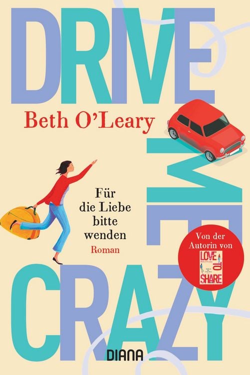 Produktbild: Drive Me Crazy &ndash; F&uuml;r die Liebe bitte wenden