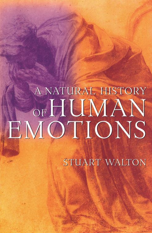 Produktbild: A Natural History of Human Emotions