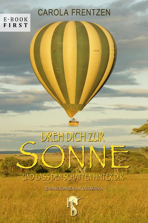 Produktbild: Dreh dich zur Sonne und lass den Schatten hinter dir