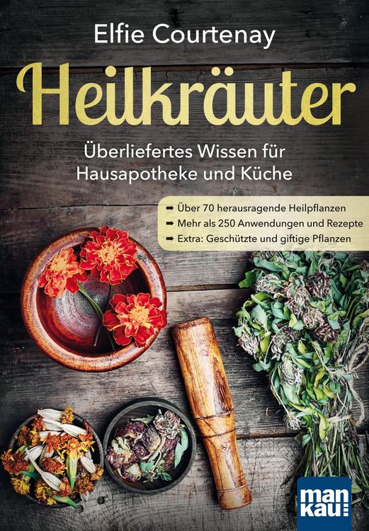 Produktbild: Heilkr&auml;uter - &Uuml;berliefertes Wissen f&uuml;r Hausapotheke und K&uuml;che