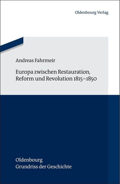 Produktbild: Europa zwischen Restauration, Reform und Revolution 1815-1850