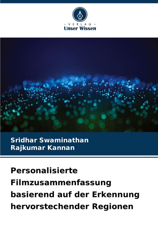 Produktbild: Personalisierte Filmzusammenfassung basierend auf der Erkennung hervorstechender Regionen