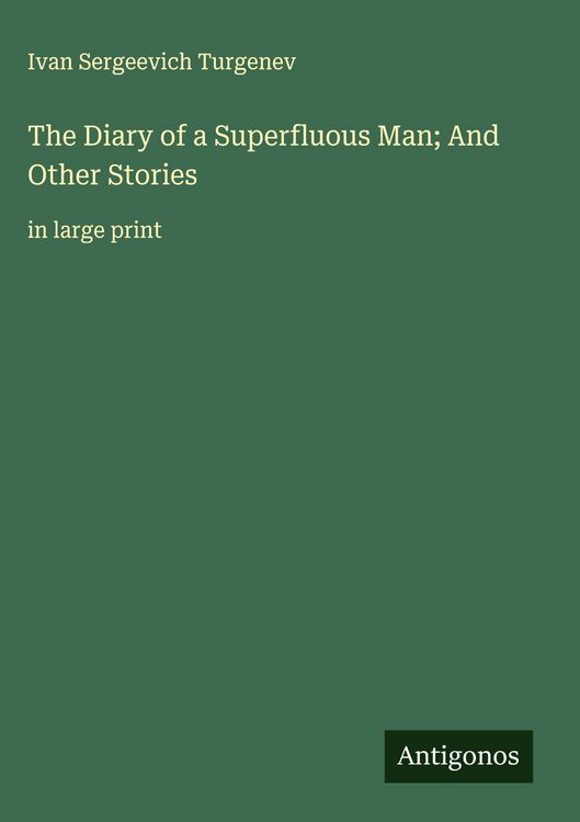 Produktbild: The Diary of a Superfluous Man; And Other Stories