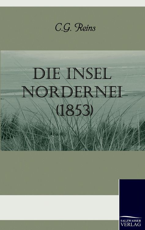 Produktbild: Die Insel Nordernei (1853)