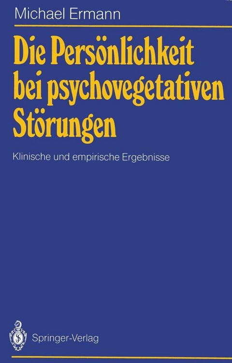 Produktbild: Die Pers&ouml;nlichkeit bei psychovegetativen St&ouml;rungen