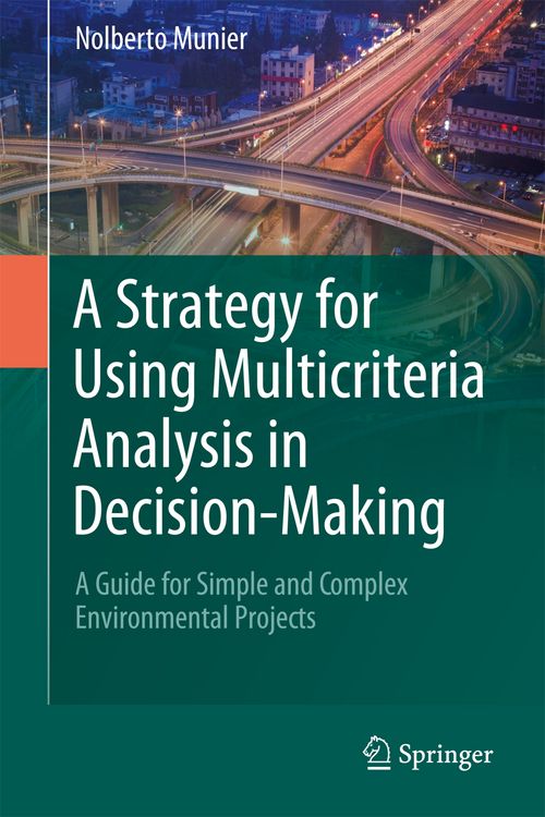 Produktbild: A Strategy for Using Multicriteria Analysis in Decision-Making