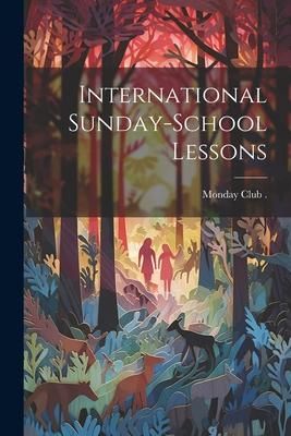 Produktbild: International Sunday-School Lessons