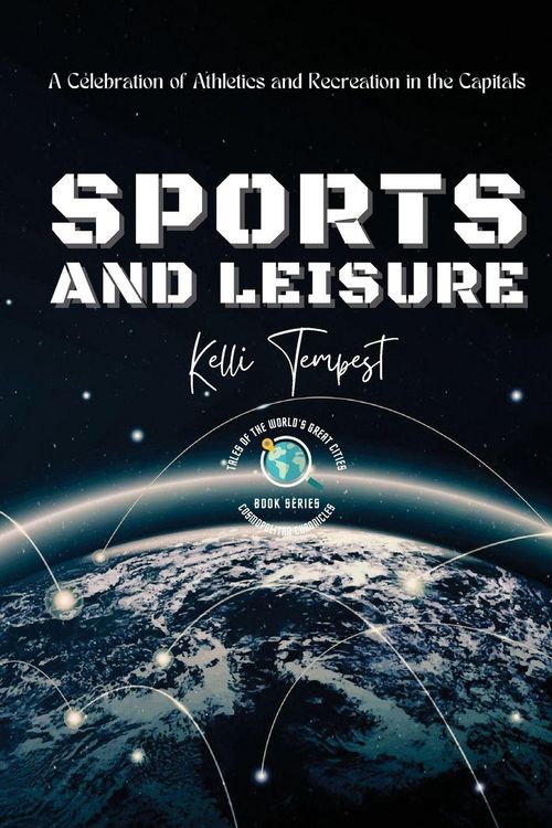Produktbild: Sports and Leisure-A Celebration of Athletics and Recreation in the Capitals
