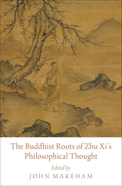 Produktbild: The Buddhist Roots of Zhu Xi's Philosophical Thought