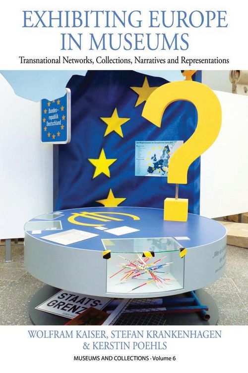 Produktbild: Exhibiting Europe in Museums