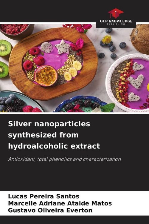 Produktbild: Silver nanoparticles synthesized from hydroalcoholic extract