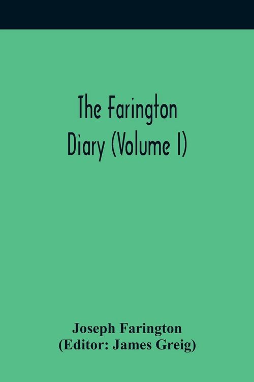 Produktbild: The Farington Diary (Volume I)