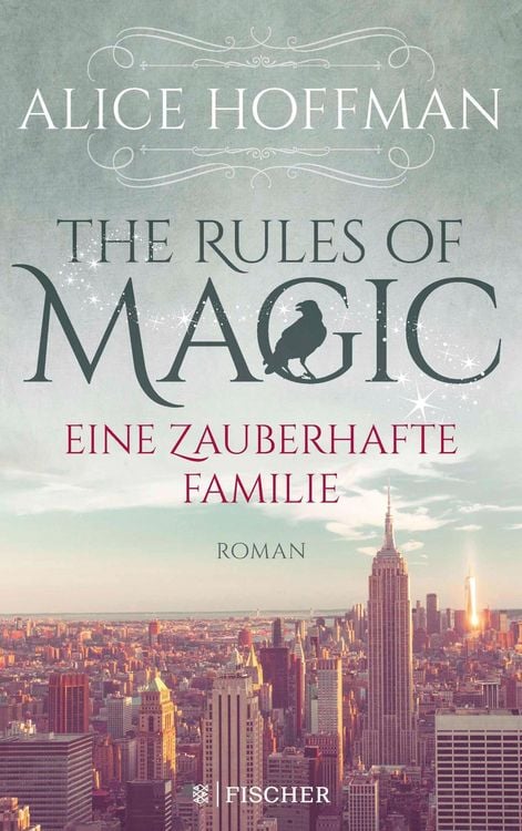 Produktbild: The Rules of Magic. Eine zauberhafte Familie