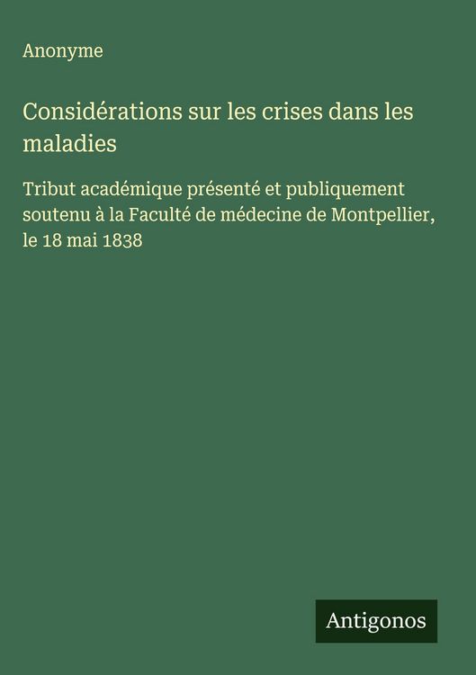 Produktbild: Consid&eacute;rations sur les crises dans les maladies