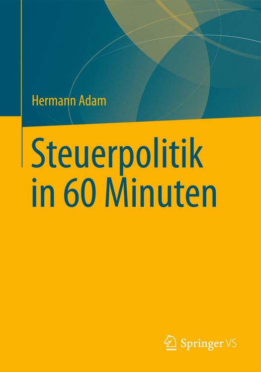 Produktbild: Steuerpolitik in 60 Minuten