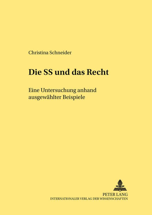 Produktbild: Die SS und &laquo;das Recht&raquo;