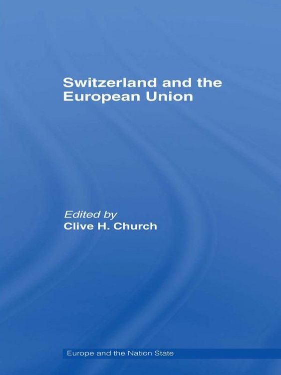 Produktbild: Switzerland and the European Union