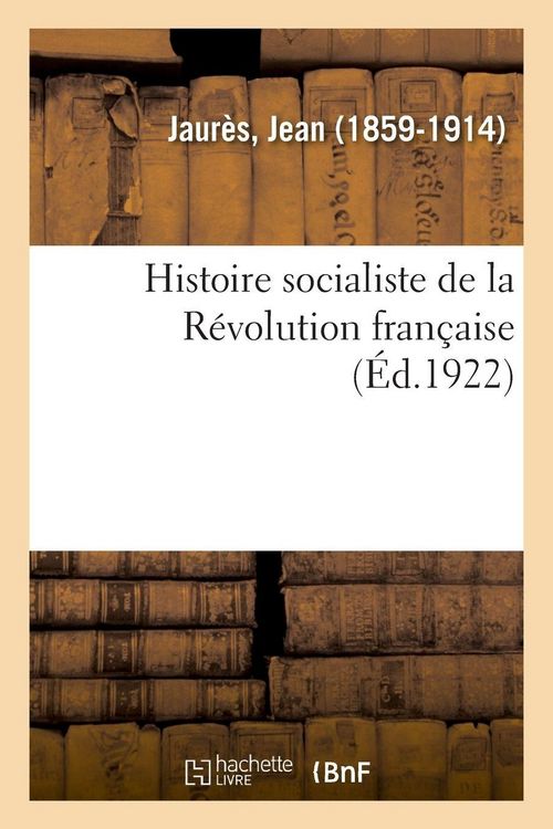 Produktbild: Histoire socialiste de la R&eacute;volution fran&ccedil;aise