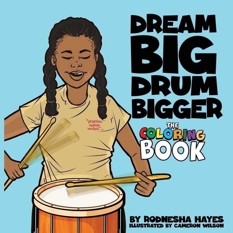 Produktbild: Dream Big Drum Bigger The Coloring Book
