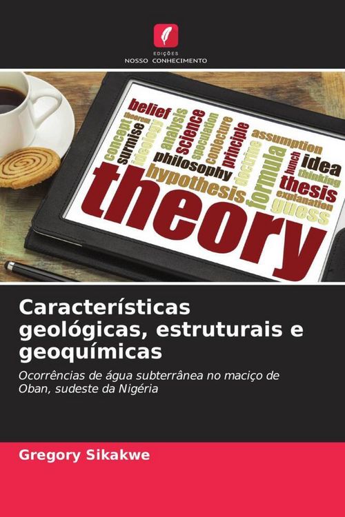 Produktbild: Caracter&iacute;sticas geol&oacute;gicas, estruturais e geoqu&iacute;micas