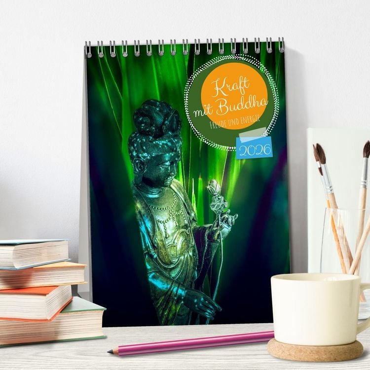 Produktbild: Kraft mit Buddha (Tischkalender 2026 DIN A5 hoch), CALVENDO Monatskalender