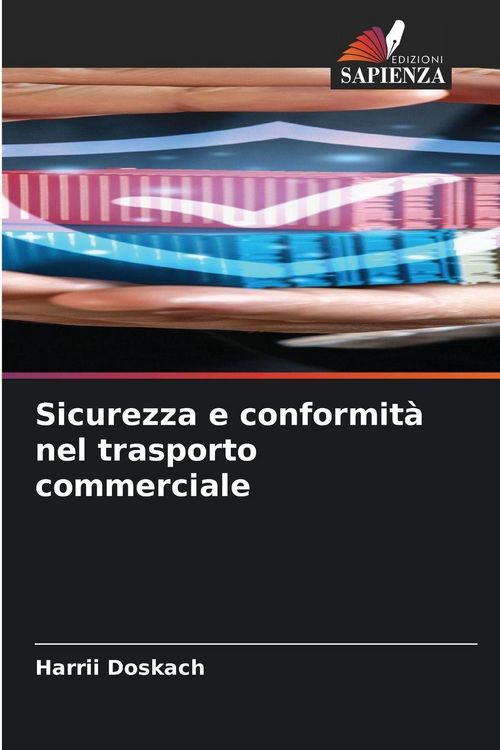 Produktbild: Sicurezza e conformit&agrave; nel trasporto commerciale
