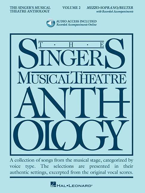 Produktbild: The Singer's Musical Theatre Anthology: Volume 2 Mezzo-Soprano Vocal Songbook with Online Audio, Piano Accompaniments, Original Keys, Broadway Audition, Recital and Theatre Performance Repertoire