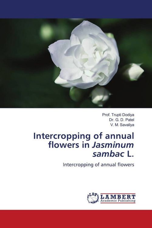 Produktbild: Intercropping of annual flowers in Jasminum sambac L.