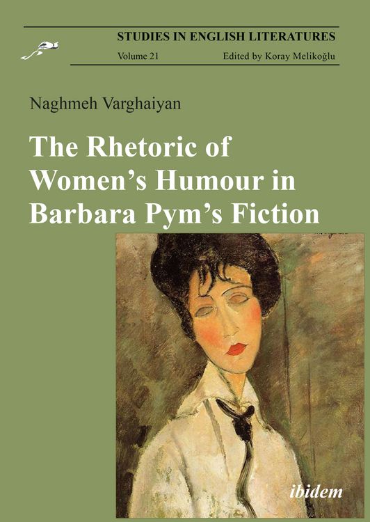 Produktbild: The Rhetoric of Women&rsquo;s Humour in Barbara Pym&rsquo;s Fiction