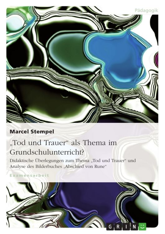 Produktbild: "Tod und Trauer" als Thema im Grundschulunterricht?
