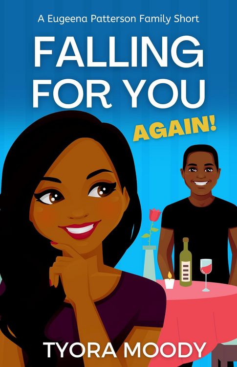 Produktbild: Falling for You Again! (Eugeena Patterson Family Shorts, #3)