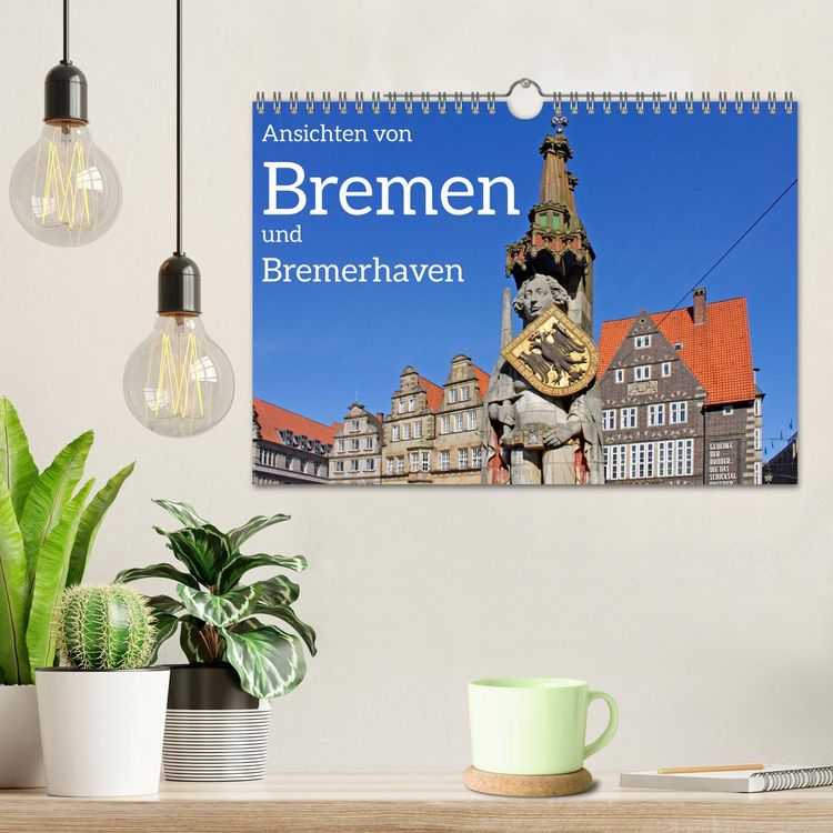 Produktbild: Ansichten von Bremen und Bremerhaven (Wandkalender 2026 DIN A4 quer), CALVENDO Monatskalender
