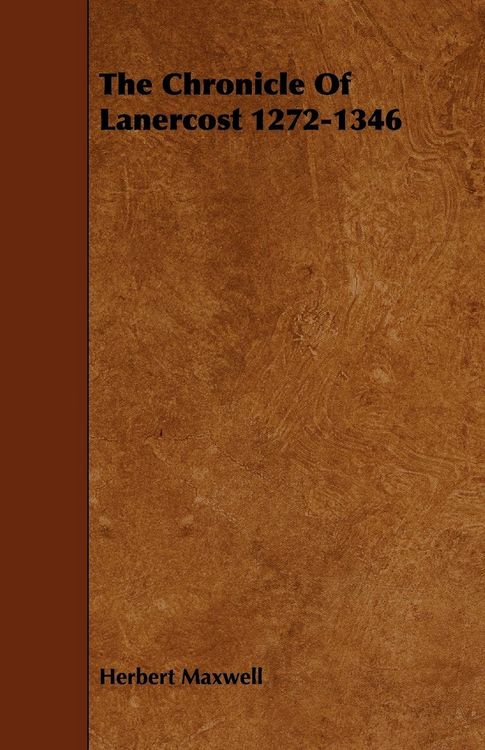 Produktbild: The Chronicle of Lanercost 1272-1346