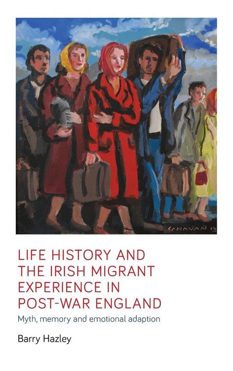 Produktbild: Life history and the Irish migrant experience in post-war England