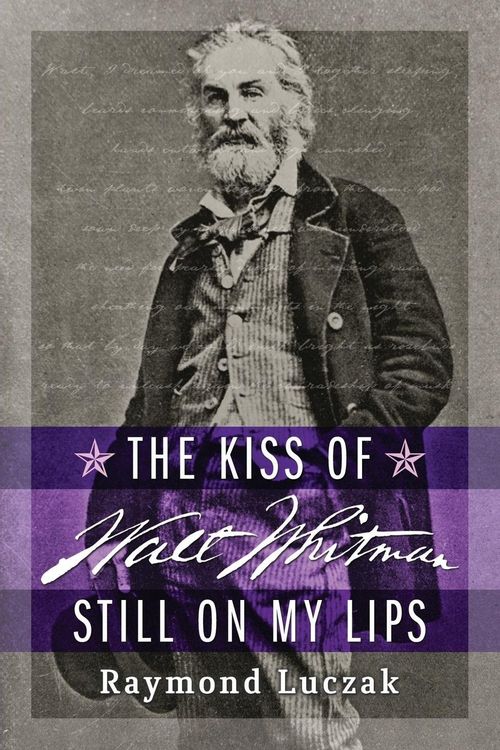 Produktbild: The Kiss of Walt Whitman Still on My Lips