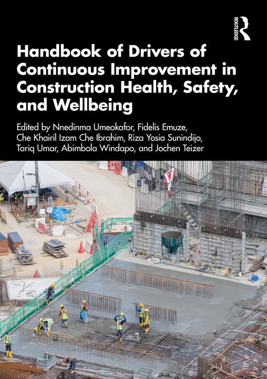 Produktbild: Handbook of Drivers of Continuous Improvement in Construction Health, Safety, and Wellbeing