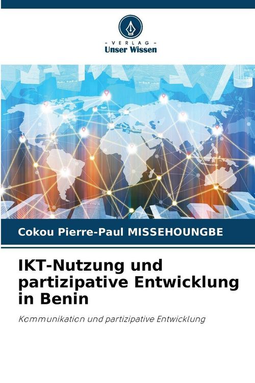 Produktbild: IKT-Nutzung und partizipative Entwicklung in Benin
