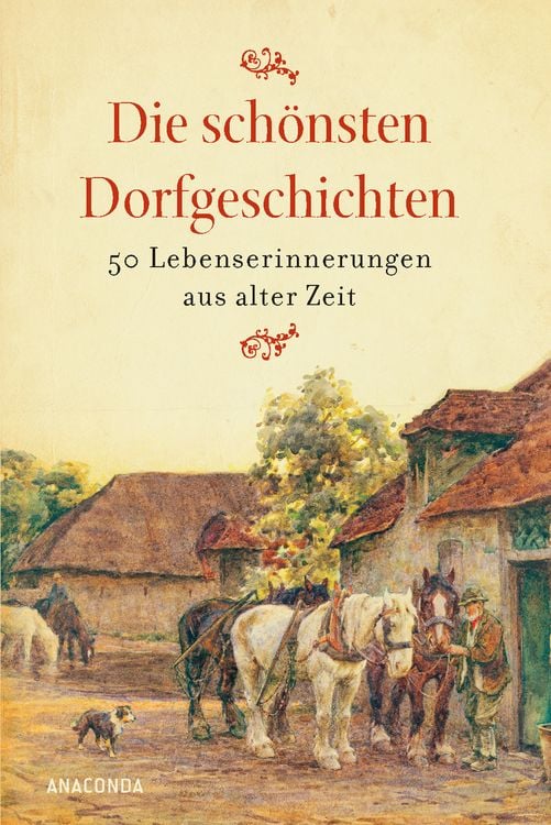 Produktbild: Die sch&ouml;nsten Dorfgeschichten