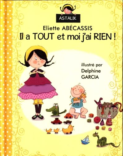 Produktbild: Il a tout et moi j'ai rien !