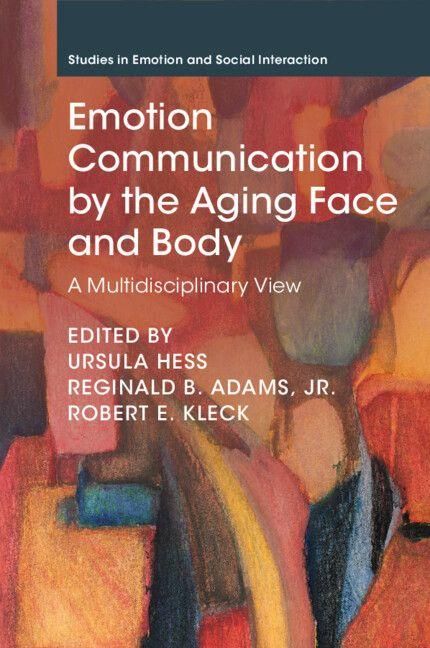 Produktbild: Emotion Communication by the Aging Face and Body