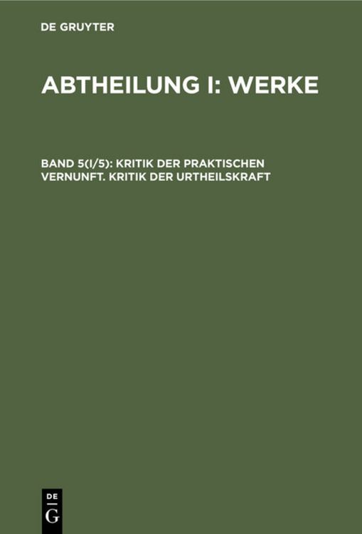 Produktbild: Kritik der praktischen Vernunft. Kritik der Urtheilskraft